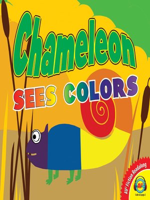 cover image of Chameleon Sees Colors